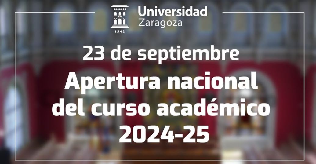 La Universidad de Zaragoza acoge la apertura del curso universitario ...